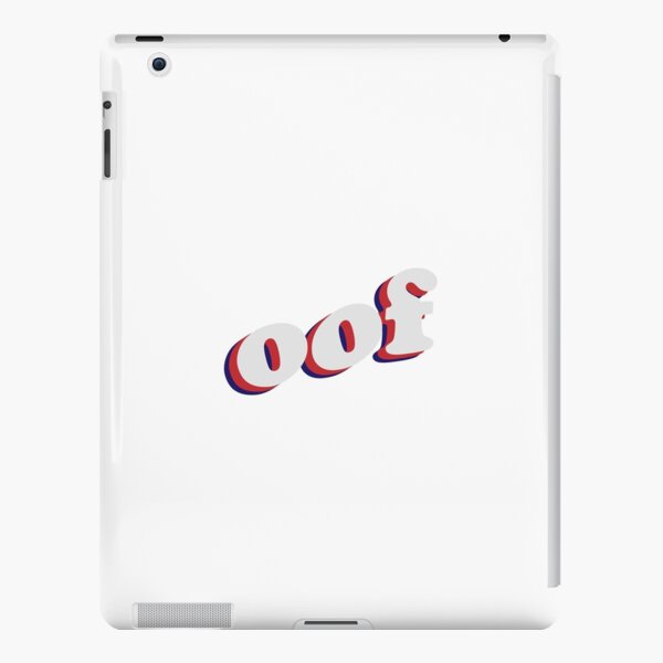 Roblox Oof Ipad Cases Skins Redbubble - oof roblox death sound meme ipad case skin by cooki e redbubble