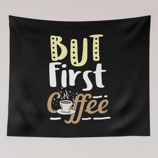 Artikelvorschau, Coffee Lover But First Coffee Birthday Gift Idea entworfen und verkauft von haselshirt.