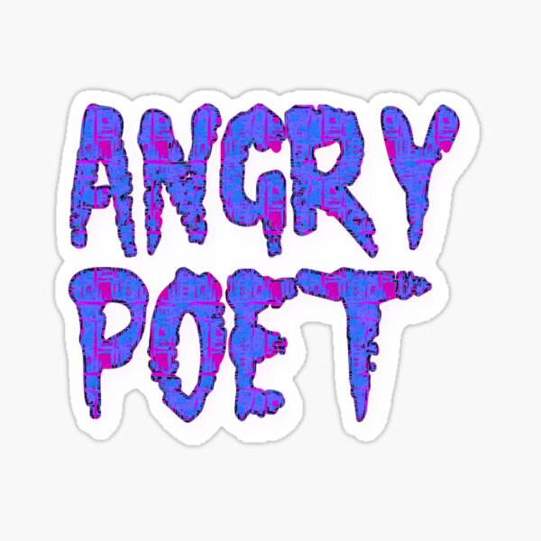 Angry Poet Sticker