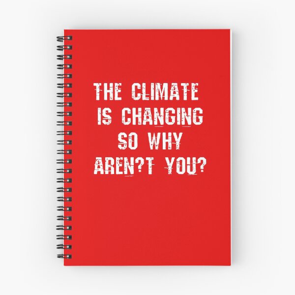 Item preview,  The Climate is Changing So Why Aren't You? designed and sold by LoveAndDefiance.