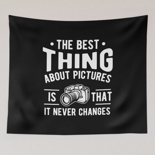 Item preview, Picture Never Changes Photography Birthday Gift designed and sold by haselshirt.