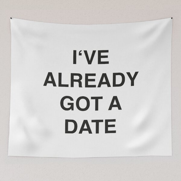 Item preview, I've already got a Date designed and sold by Hell-Prints.