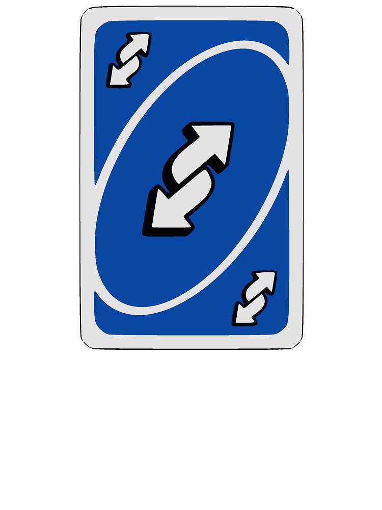 Blue Uno Reverse Card | Greeting Card