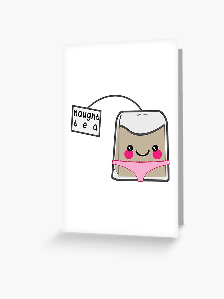 Thumbnail 1 of 2, Greeting Card, Sassy Tea Puns: Naught-Tea designed and sold by kimchizerbe.