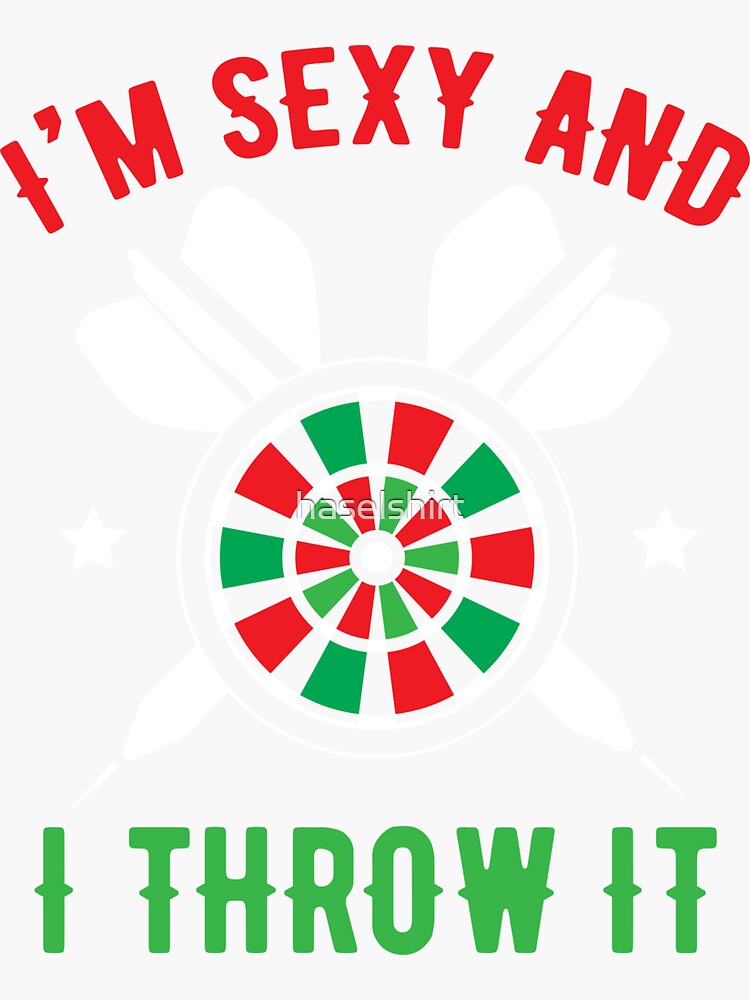 Darts Player Sexy And Throw It Dartsboard Pin T Sticker For Sale By Haselshirt Redbubble