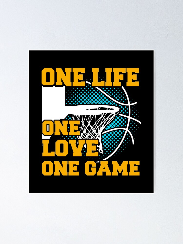 Basketball - one game one love