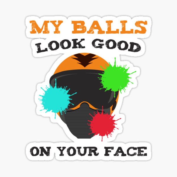 Vista previa del artículo con la obra «Paintball Player My Balls se ve bien en tu cara Regalo», diseñado y vendido por haselshirt.