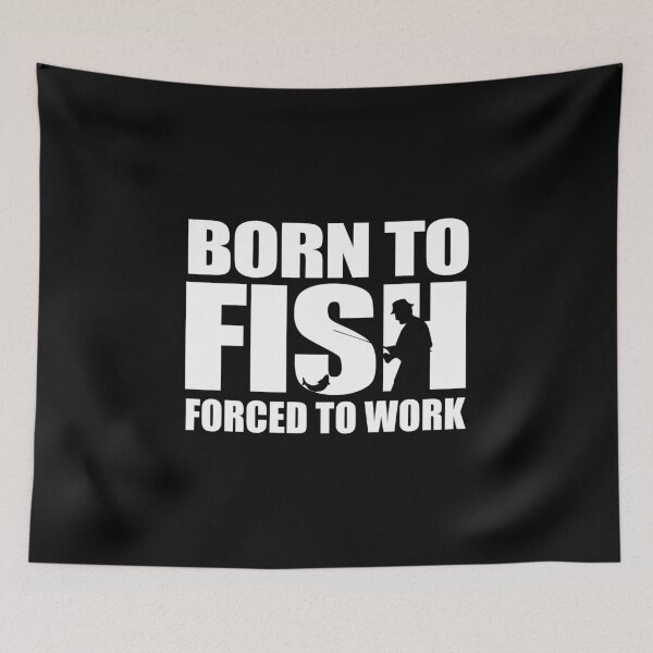 Item preview, Born To Fish Forced To Work Fishing Gift Idea designed and sold by haselshirt.