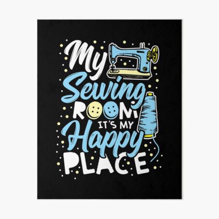 Aperçu de l'œuvre Amoureux de la couture, la salle de couture est une idée cadeau Happy Place créée et vendue par haselshirt.