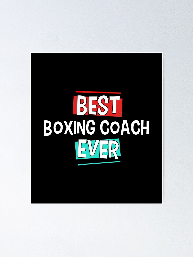 "Best Boxing Coach Ever Rectangles Sports Gift" Poster by haselshirt