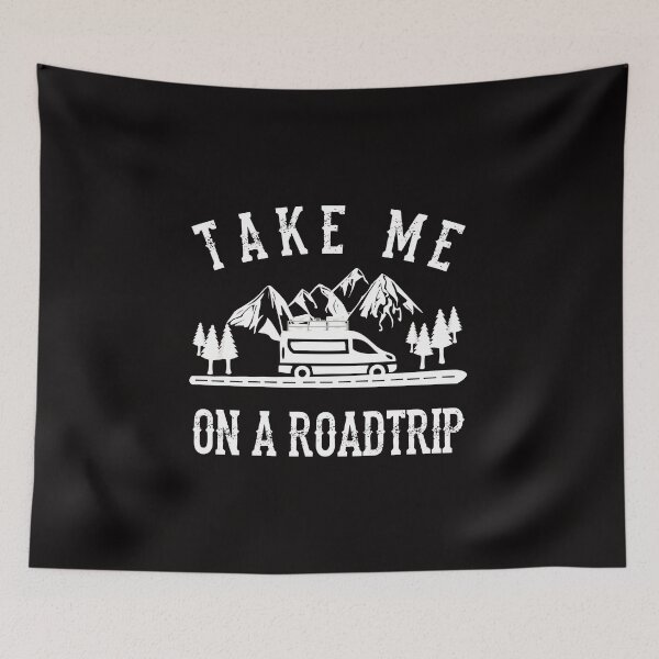 Item preview, Take Me on a Roadtrip Road Trip RV Camping Traveling T Shirt designed and sold by shoutoutshirtco.