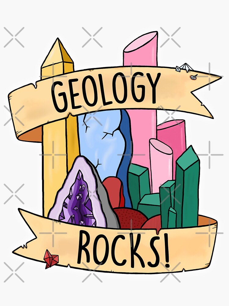 "Geology Rocks!" Sticker by BaconPancakes21 Redbubble