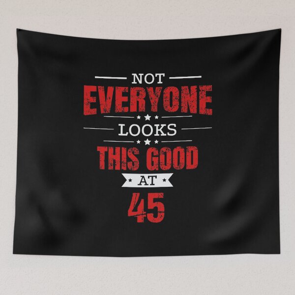 Item preview, 45th Birthday Gift Retro Fourty Five 45 Years Looks This Good Red designed and sold by haselshirt.