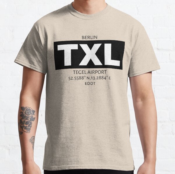Berlin Tegel Airport TXL Classic T-Shirt
