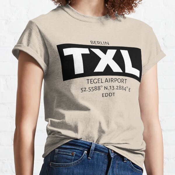 Berlin Tegel Airport TXL Classic T-Shirt