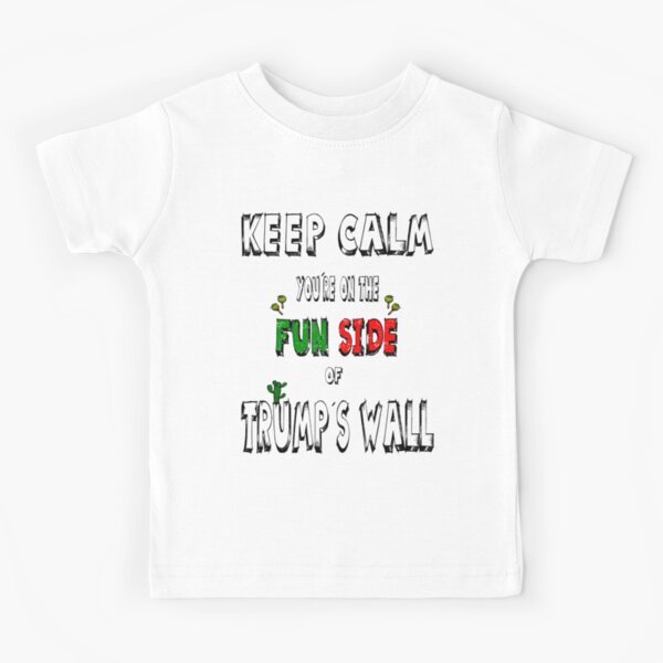 Item preview, You're On The Fun Side Of Trump's Wall designed and sold by mehdi-bianco.