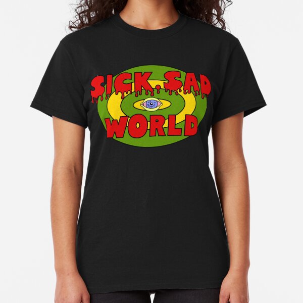 Sick, Sad World Classic T-Shirt