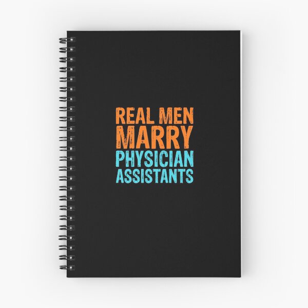 Item preview, Real Men Marry Physician Assistants designed and sold by FairOaksDesigns.