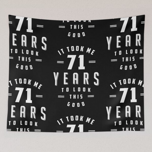 Item preview, It Took Me 71 Years designed and sold by cidolopez.