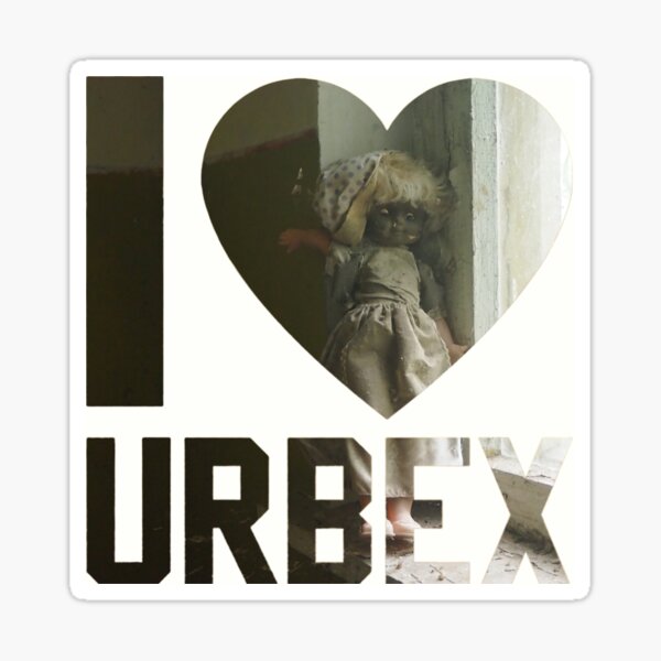 I love urbex baby doll 2 Sticker