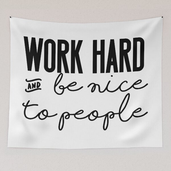 Item preview, Work Hard and Be Nice to People designed and sold by hollanov98.