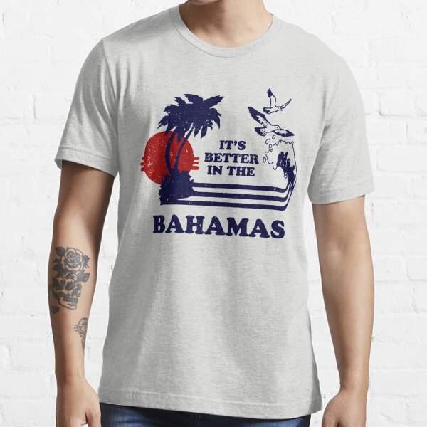 It's Better In The Bahamas' Unisex Baseball T-Shirt