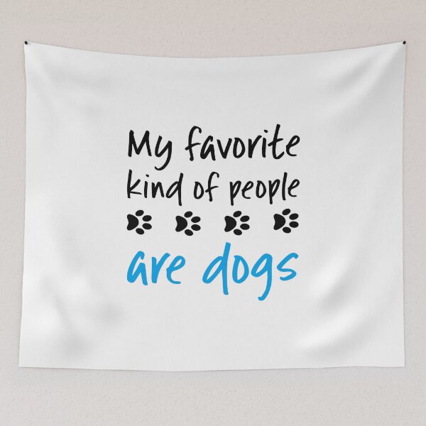 Item preview, Dog Lover Quote Funny Favorite People Paw Prints Canine Love  designed and sold by CreatedByHeidi.