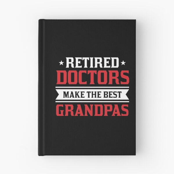 Item preview, Retired Doctors Make Best Grandpas Retirement Gift designed and sold by haselshirt.