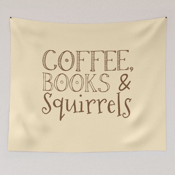 Item preview, Coffee, books and squirrels designed and sold by jazzydevil.
