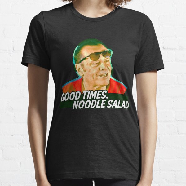 Good Times, Noodle Salad - Jack Nicholson Essential T-Shirt