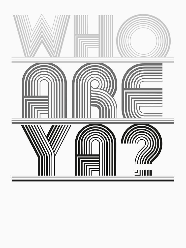 Who are ya? (Black) by YellowFeverNZ