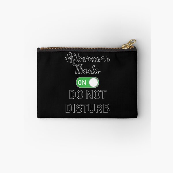 Item preview, Aftercare Do Not Disturb designed and sold by SmokeAndSomno.