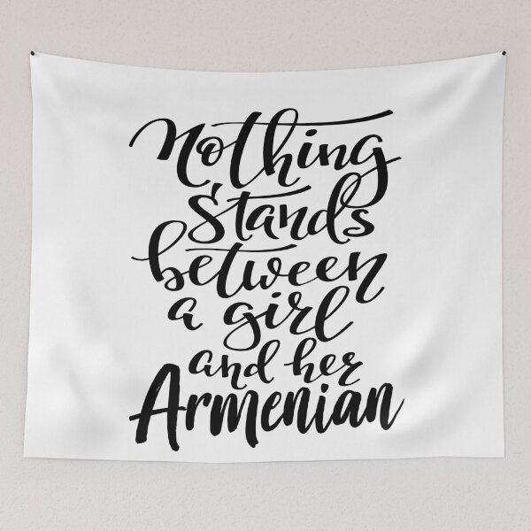 Item preview, Nothing Stands Between A Girl And Her Armenian  Armenia Growing Up Armenian. designed and sold by ProjectX23.