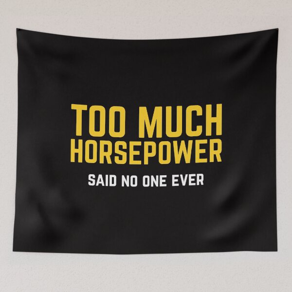 Item preview, Too Much Horsepower Said No One Ever Bike Motor Truck Shirt designed and sold by shoutoutshirtco.