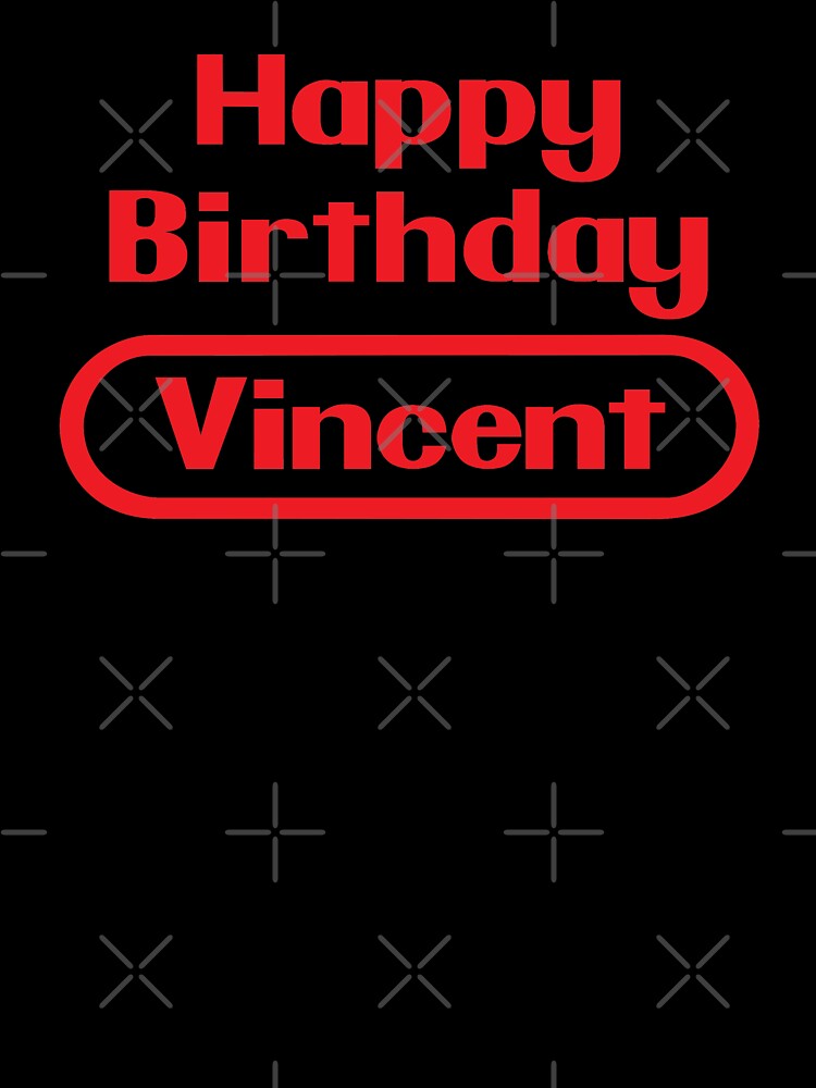 Vincent Happy Birthday Gift Video Games Retro Kids T Shirt For Sale By Elhefe Redbubble