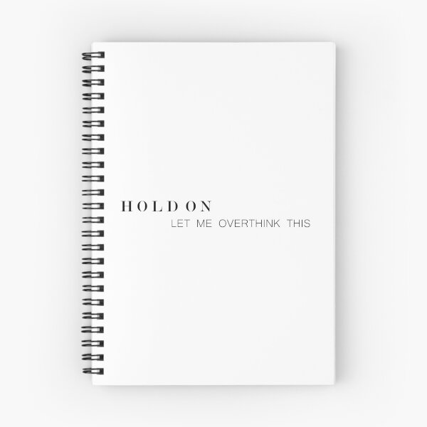 Item preview, Hold On Let Me Overthink This designed and sold by nonagon.