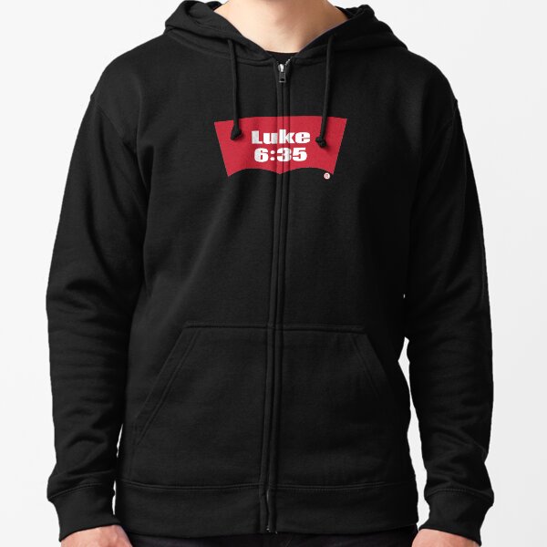 Luke 6:35 Bible Verse Inspirational Religious Biblical Phrase. But Love Your Enemies, Do Good To Them Without Expecting To Get Anything Back. Zipped Hoodie