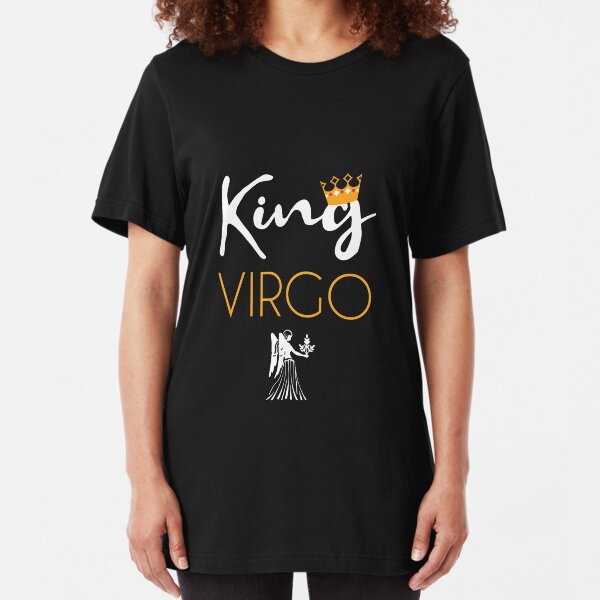 King Virgo Tee Zodiac August September Birthday Gift T-Shirt Slim Fit T-Shirt
