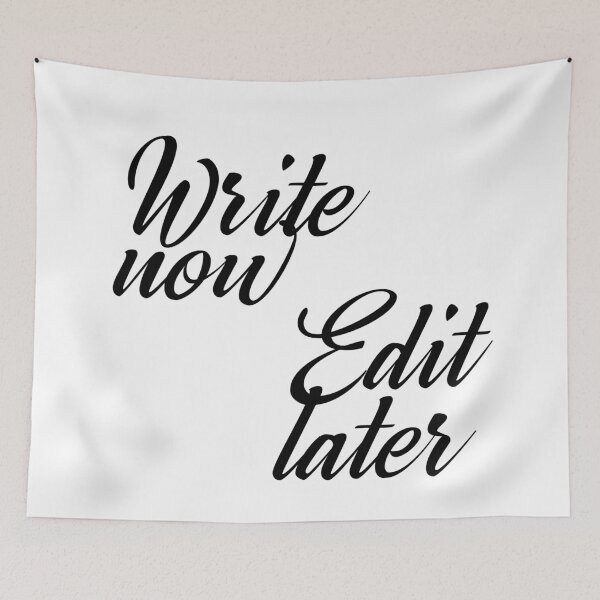 Item preview, Write Now, Edit Later designed and sold by hollanov98.
