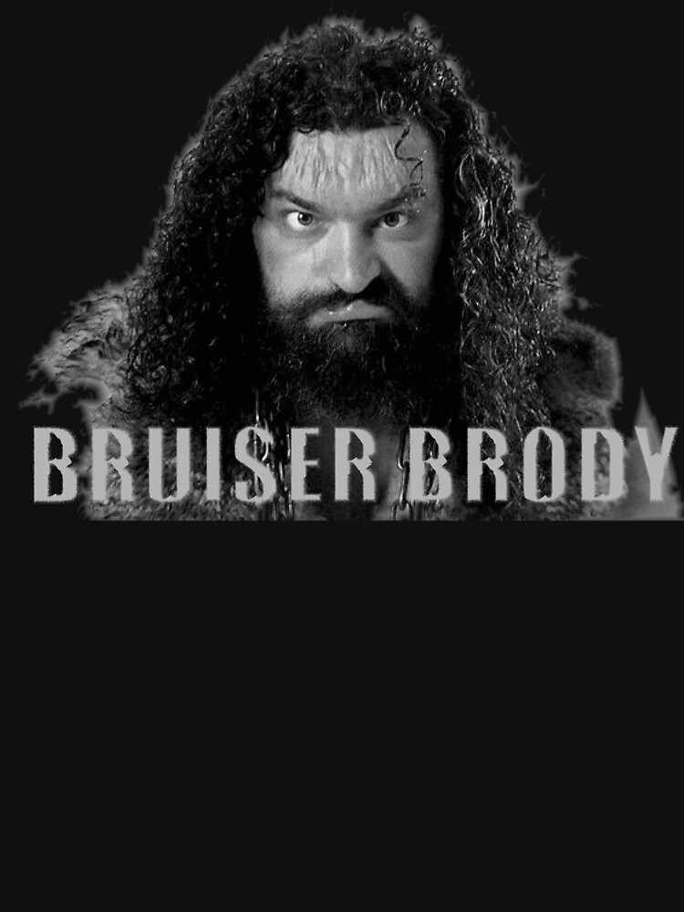 bruiser brody tshirts