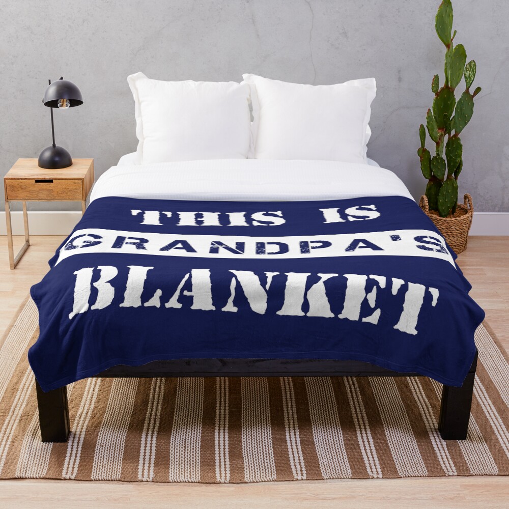 "This Is Grandpa's Blanket Midnight Blue" Throw Blanket by