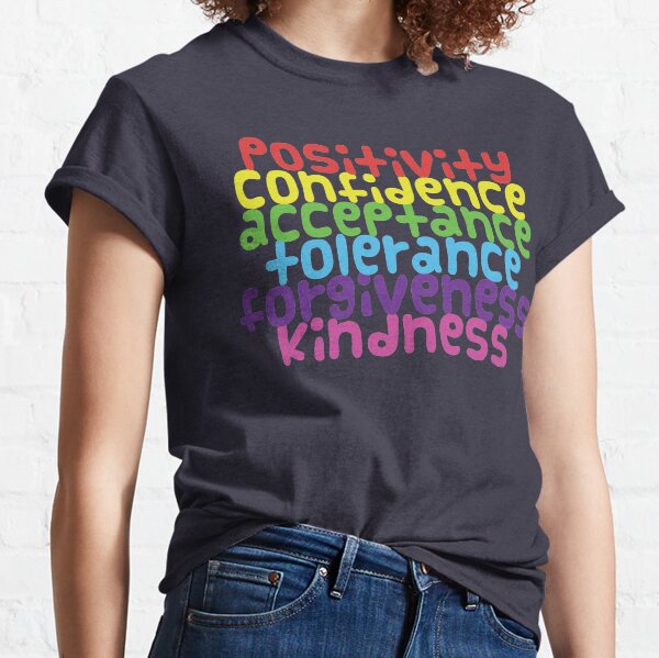 Dich selbst lieben! Classic T-Shirt