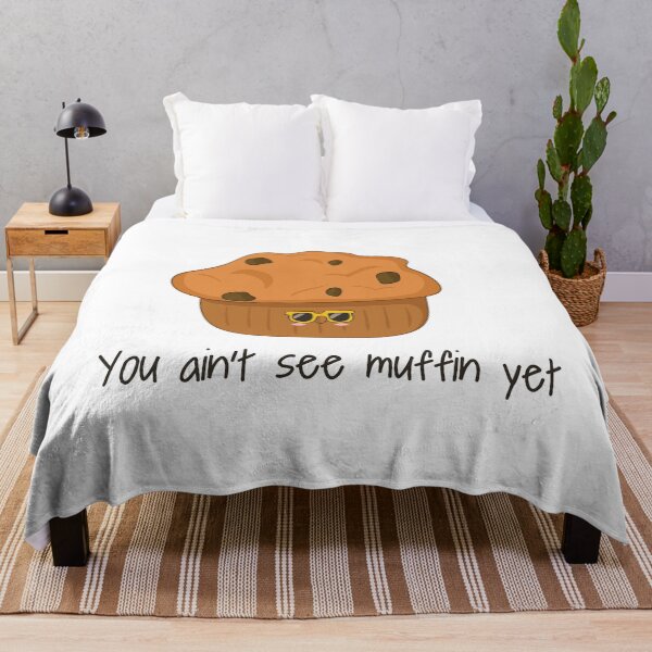 Item preview, You Ain't Seen Muffin Yet Cute Funny Muffin T Shirt designed and sold by DreamyPanda.