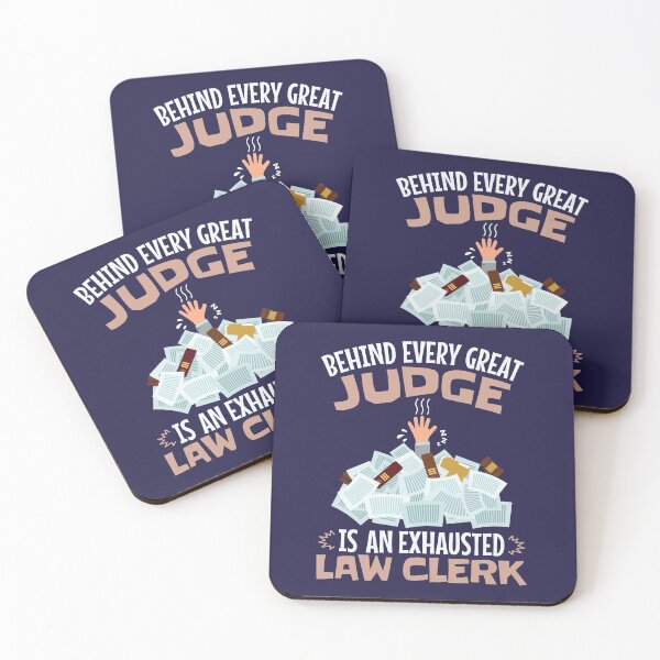 Item preview, Behind Every Successful Judge Is An Exhausted Law Clerk designed and sold by jaygo.