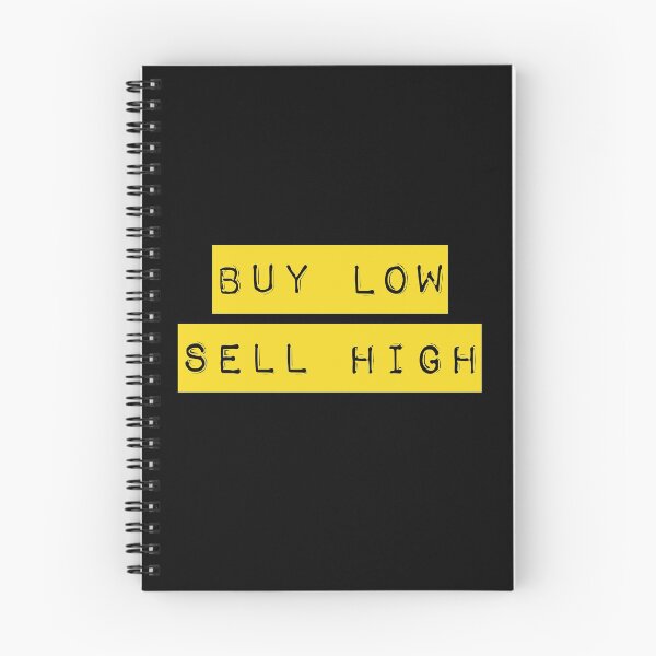 Item preview, Buy Low Sell High Trading Cryto and Forex designed and sold by Astrogearstore.
