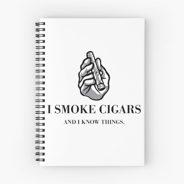 Item preview, I Smoke Cigars and I Know Things designed and sold by HalpinDesign.