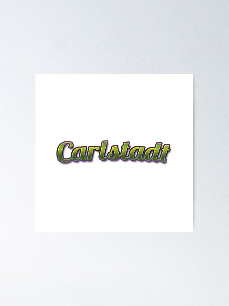 Thumbnail 1 of 3, Poster, Carlstadt designed and sold by rednready6.