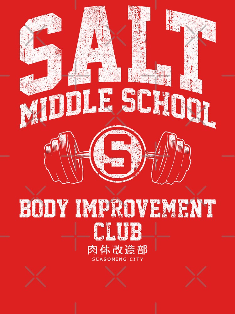 Salt Middle School Body Improvement Club by huckblade