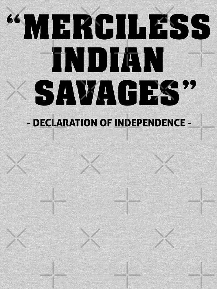 declaration of independence native savages