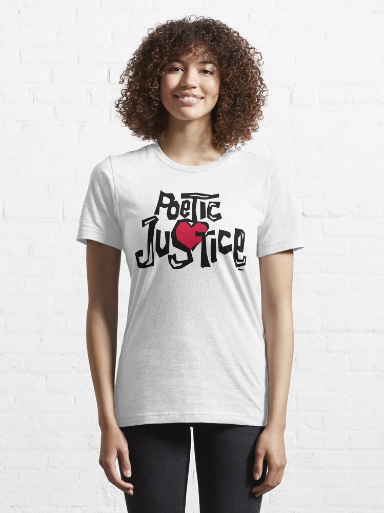 "Poetic Justice Shirt" Tshirt for Sale by coolhiphoptees Redbubble